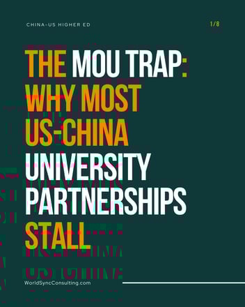 The MOU Trap: Why Most U.S.-China University Partnerships Stall